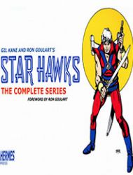 Star Hawks: The Complete Series