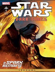 Star Wars: Dark Times - A Spark Remains