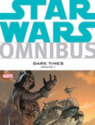 Star Wars Omnibus: Dark Times