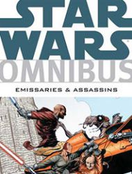 Star Wars Omnibus: Emissaries and Assassins