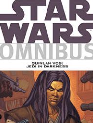 Star Wars Omnibus: Quinlan Vos: Jedi in Darkness