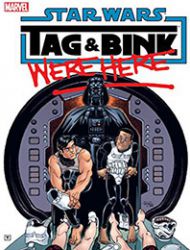 Star Wars: Tag & Bink Were Here (2018)