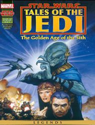 Star Wars: Tales of the Jedi - The Golden Age of the Sith