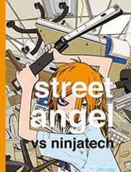 Street Angel vs Ninjatech