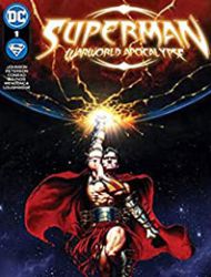 Superman: Warworld Apocalypse