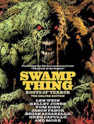 Swamp Thing: Roots of Terror The Deluxe Edition