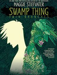 Swamp Thing: Twin Branches