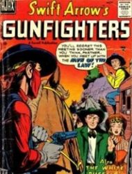 Swift Arrow's Gunfighters