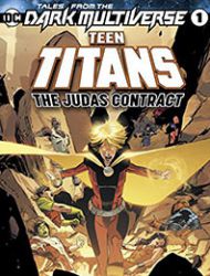 Tales From the Dark Multiverse: Teen Titans: The Judas Contract