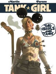 Tank Girl: Two Girls, One Tank