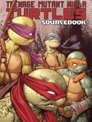 Teenage Mutant Ninja Turtles: Sourcebook