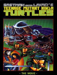 Teenage Mutant Ninja Turtles: The Movie