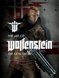 The Art of Wolfenstein: The New Order