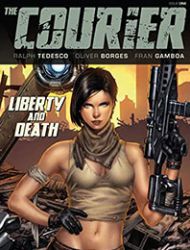 The Courier: Liberty & Death