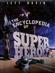 The Encyclopedia of Superheroes