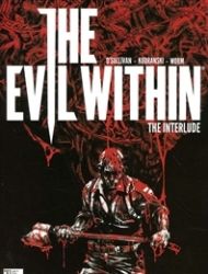 The Evil Within: The Interlude