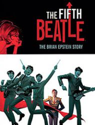 The Fifth Beatle: The Brian Epstein Story