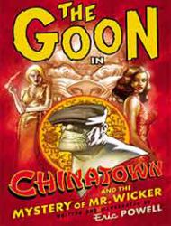 The Goon: Chinatown and the Mystery of Mr. Wicker