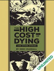 The High Cost of Dying and Other Stories