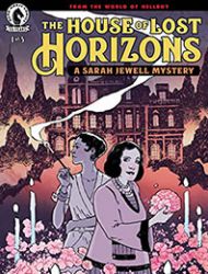 The House of Lost Horizons: A Sarah Jewell Mystery