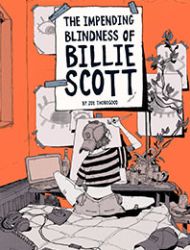 The Impending Blindness of Billie Scott