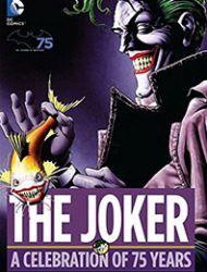 The Joker: A Celebration of 75 Years