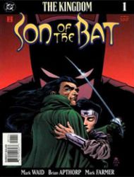 The Kingdom: Son of the Bat