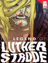 The Legend of Luther Strode