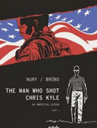 The Man Who Shot Chris Kyle: An American Legend