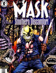 The Mask: Southern Discomfort