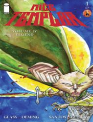 The Mice Templar Volume 4: Legend