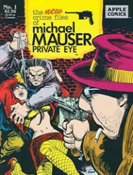 The New Crime Files of Michael Mauser Private Eye