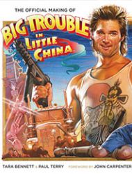 The Official Making of Big Trouble in Little China