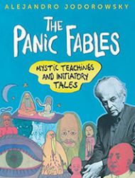 The Panic Fables: Mystic Teachings and Initiatory Tales