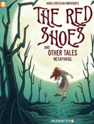 The Red Shoes and Other Tales