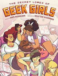 The Secret Loves of Geek Girls