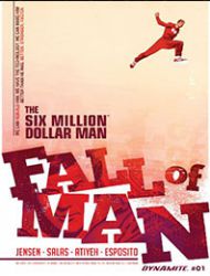 The Six Million Dollar Man: Fall of Man