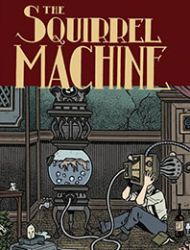 The Squirrel Machine