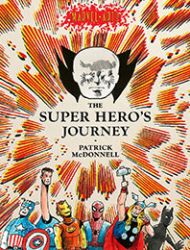 The Super Hero’s Journey