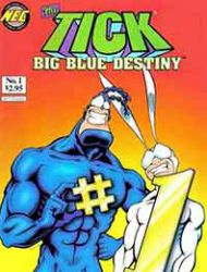 The Tick: Big Blue Destiny