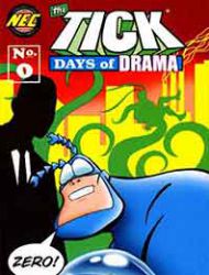 The Tick: Days of Drama