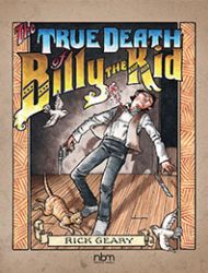 The True Death of Billy the Kid