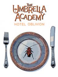 The Umbrella Academy: Hotel Oblivion Ashcan