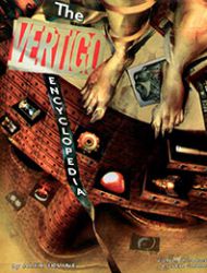 The Vertigo Encyclopedia