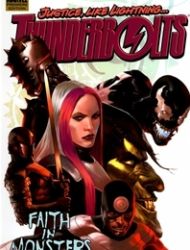 Thunderbolts By Warren Ellis: Faith In Monsters