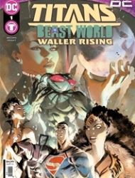 Titans Beast World: Waller Rising