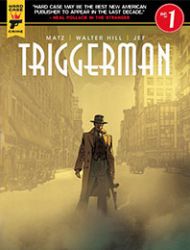 Triggerman