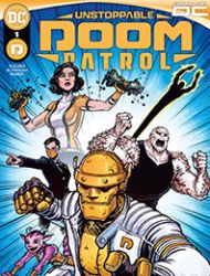 Unstoppable Doom Patrol