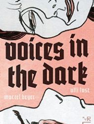 Voices in the Dark