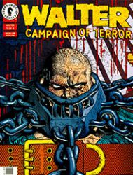 Walter: Campaign of Terror